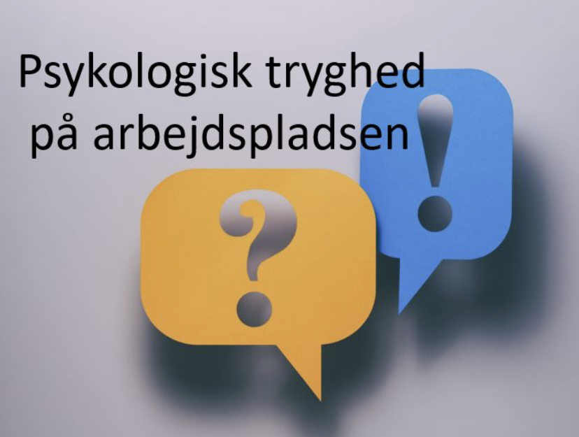 Psykologisk Tryghed På Arbejdspladsen - Stærk Balance